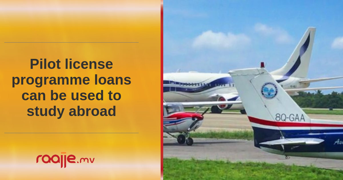 Pilot license programme loans can be used to study abroad
