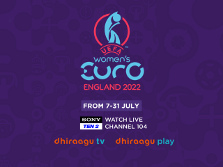 Dhiraagu customers can now enjoy the UEFA Women’s Euro 2022 matches on both DhiraaguTV and DhiraaguPlay
